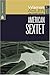 Book American Sextet