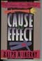 Cause and Effect: An Andrew Broom Mystery