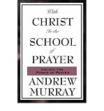 Produkt-Bild: (WITH CHRIST IN THE SCHOOL OF PRAYER) BY paperback (Author) paperback Published on (04 , 2008)
