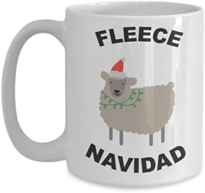 "Fleece Navidad" - Funny Christmas Mug - Perfect Funny Gift for Friends and Family