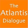 The Atlantis Dialogue: Plato's Original Story of the Lost City, Continent, Empire, Civilization