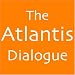 The Atlantis Dialogue: Plato's Original Story of the Lost City, Continent, Empire, Civilization