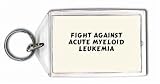 Fight Against Acute Myeloid Leukemia Keychain