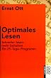 Optimales Lesen: Schneller lesen - mehr behalten. Ein 25-Tage-Programm