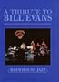A Tribute to Bill Evans - Brewhouse Jazz