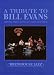 A Tribute to Bill Evans - Brewhouse Jazz
