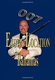 007 Exotic Location; Bahamas