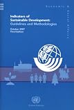 Indicators of Sustainable Development: Guidelines and Methodologies