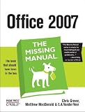 Office 2007: The Missing Manual