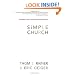 Simple Church: Returning to God's Process for Making Disciples