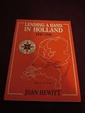 Lending a hand in Holland in 1945-1946