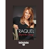 Raquel: Beyond the Cleavage