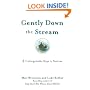 Gently Down the Stream: 4 Unforgettable Keys to Success