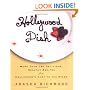 Hollywood Dish: More Than 150 Delicious, Healthy Recipes from Hollywood's Chef to the Stars