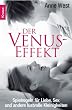 Der Venus-Effekt: Spielregeln f�r Liebe, Sex und andere lustvolle Kleinigkeiten