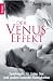 Produkt-Bild: Der Venus-Effekt: Spielregeln f&uuml;r Liebe, Sex und andere lustvolle Kleinigkeiten