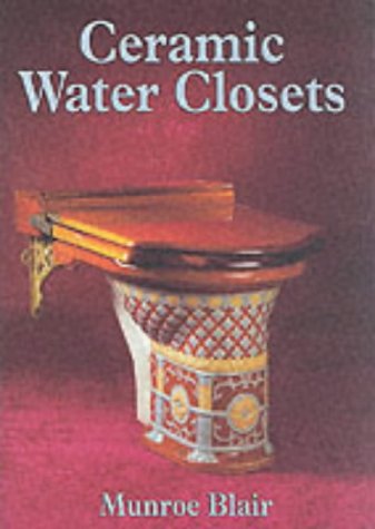 Ceramic Water Closets (Shire Album)