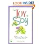 The Joy of Soy: 75 Delicious Ways to Enjoy Nature's Miracle Food