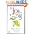 The Joy of Soy: 75 Delicious Ways to Enjoy Nature's Miracle Food