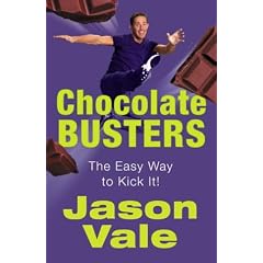 Chocolate Busters: The Easy Way to Kick Your Addiction