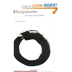 Metapatterns: Across Space, Time and Mind