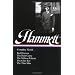 Dashiell Hammett: Complete Novels Red Harvest, the Dain Curse, the Maltese Falcon, the Glass Key, the Thin Man
