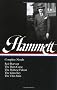 Dashiell Hammett: Complete Novels (Library of America)