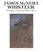 James
McNeill
Whistler:
Drawings,
Pastels
and
Watercolours
-
A
Catalogue
Raisonne
(Paul
Mellon
Centre
for
Studies)