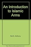 An introduction to Islamic arms