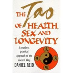 The Tao of Health, Sex and Longevity (Positive Paperbacks)