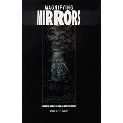Magnifying Mirrors: Women, Surrealism, and Partnership