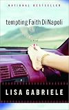Tempting Faith DiNapoli: A Novel