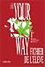 Your way, 1res sections technologiques, LV2. Travaux pratiques