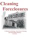 Cleaning Foreclosures: A Manual to Starting a Foreclosure Cleaning and Maintaining Business
