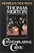Search : Thomas Merton: Contemplative Critic