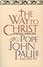 The Way to Christ: Spiritual Exercises