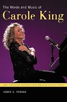The Words and Music of Carole King (The Praeger Singer-Songwriter Collection)