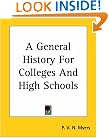 A General History For Colleges And High Schools