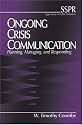 Ongoing Crisis Communication: Planning, Managing, and Responding (SAGE Series in Public Relations)