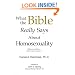 What the Bible Really Says About Homosexuality