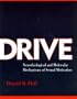 Drive: Neurobiological and Molecular Mechanisms of Sexual Motivation (Cellular and Molecular Neuroscience)