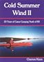 Cold Summer Wind II: 20 Years of Canoe Camping North of 60