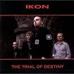 The Trial of Destiny