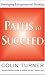 Paths to Succeed: Developing Entrepreneurial Thinking