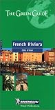 Michelin the Green Guide French Riviera (Michelin Green Guides)