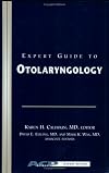 Expert Guide to Otolaryngology (Acp Expert Guides Series)