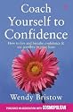 Coach Yourself to Confidence (Thorsons directions for life)