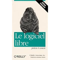 Le Logiciel libre, pr�cis et concis