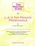The Whitney Guide to L.A.s Top Private Preschools