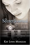 The Secret Journal of Brett Colton